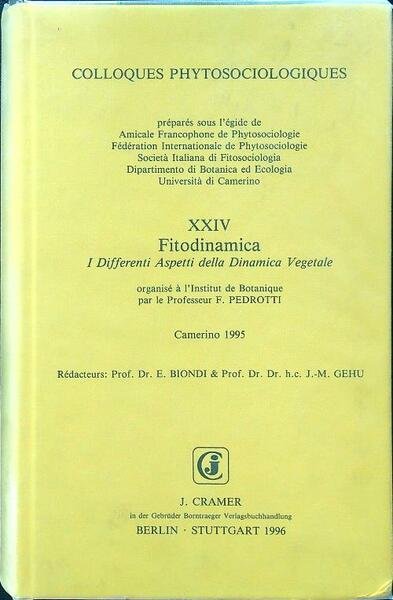 Colloques phytosociologiques XXIV: Fitodinamica