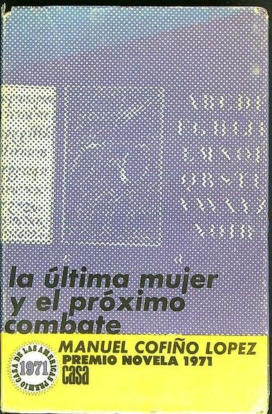 La ultima mujer y el proximo combate