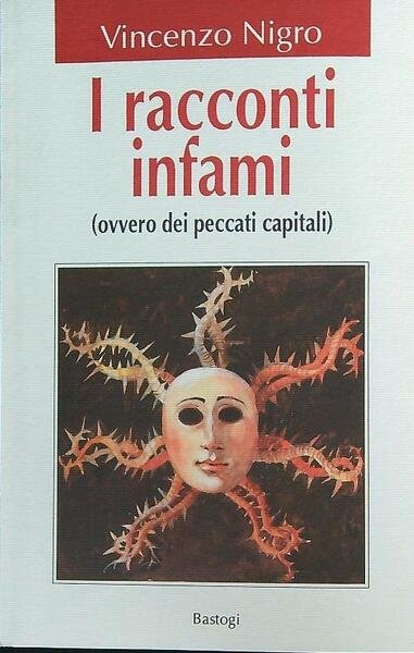 I racconti infami ovvero dei peccati capitali