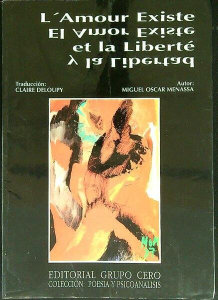 L'amour existe et la liberte'