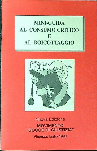 Mini-guida al consumo critico e al boicottaggio | Immagine Gallery 1