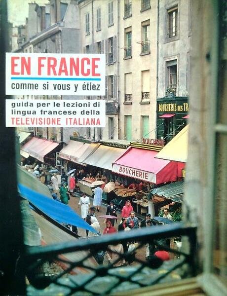 En France comme si vous y etiez
