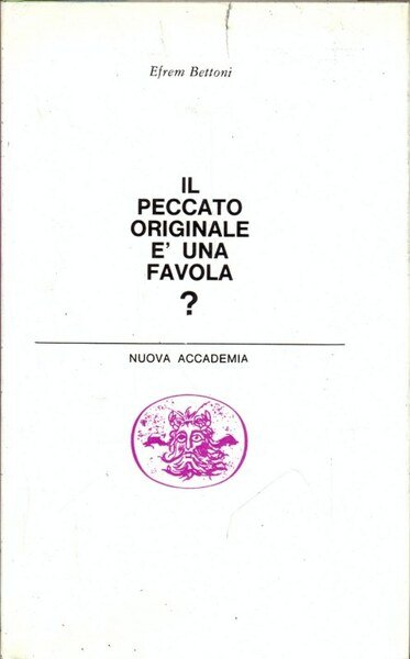 Il peccato originale e' una favola?