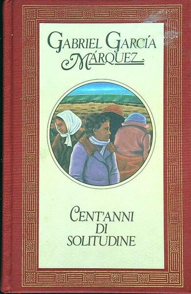 Cent'anni di solitudine