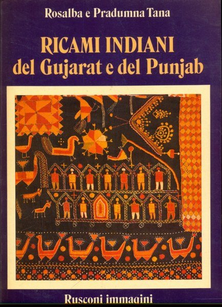 Ricami indiani del Gujarat e del Punjab
