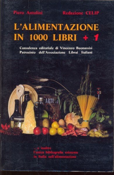 L'alimentazione in 1000 libri + 1