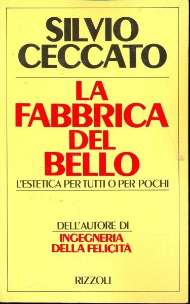 La fabbrica del bello