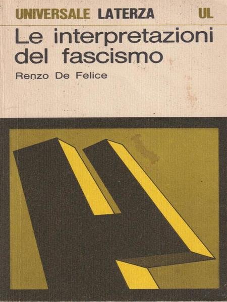 Le interpreazioni del fascismo