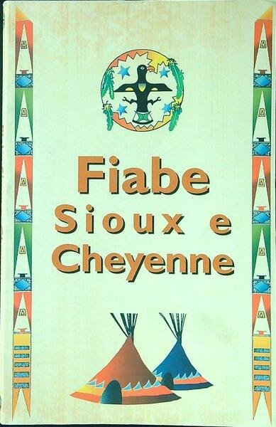 Fiabe Sioux e Cheyenne