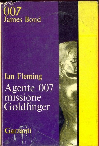 Agente 007 missione goldfinger