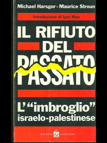 Il rifiuto del passato