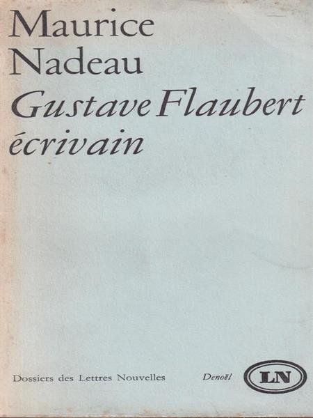 Gustave Flaubert ecrivain