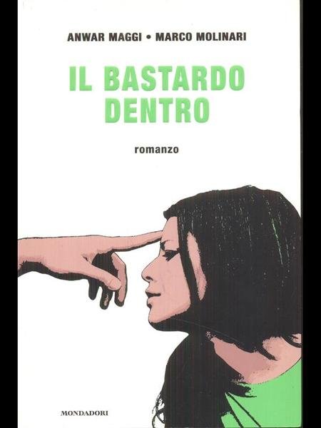 Bastardo dentro