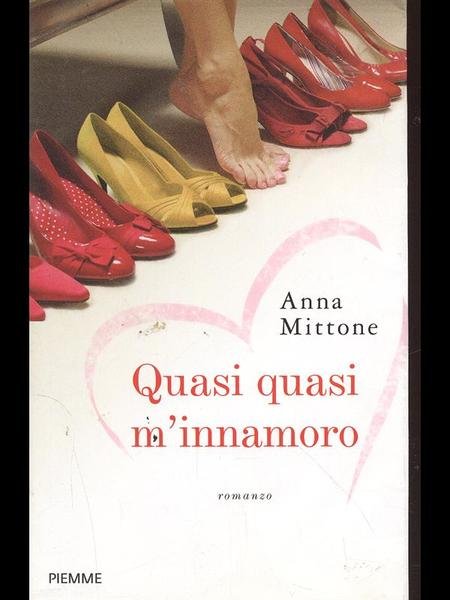 Quasi quasi m'innamoro