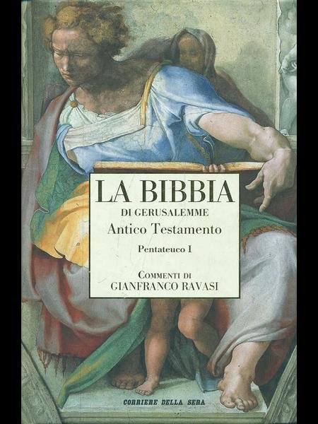 La Bibbia di Gerusalemme Antico Testamento Pentateuco I