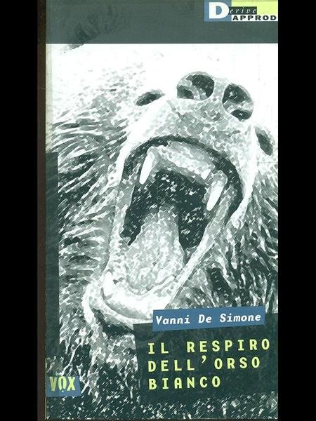 Il respiro dell'orso bianco