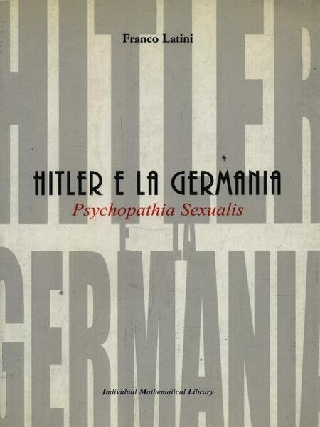 Hitler e la Germania - Psychopathia Sexualis