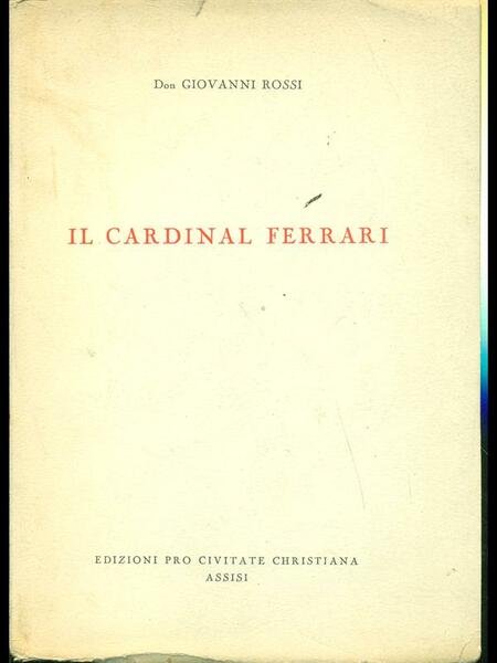 Il Cardinal Ferrari