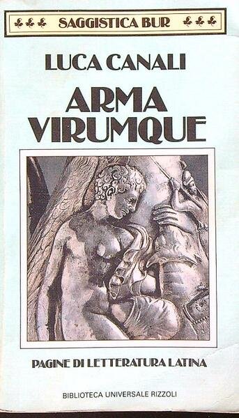 Arma virumque. Pagine di letteratura latina