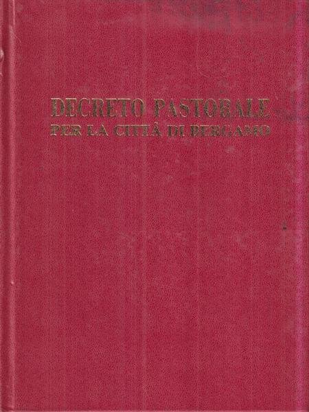 Decreto pastorale per la citta' di Bergamo