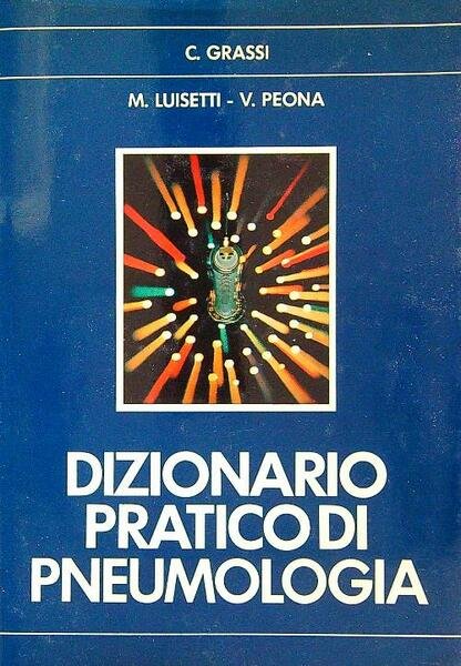 Dizionario pratico di pneumologia