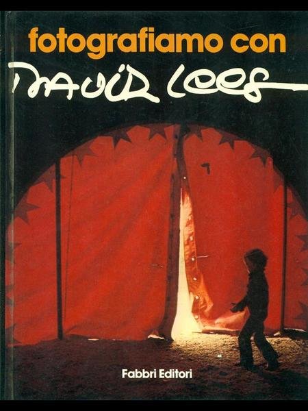 Fotografiamo con David Lees