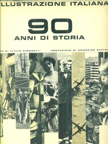 L'Illustrazione Italiana 90 anni di storia