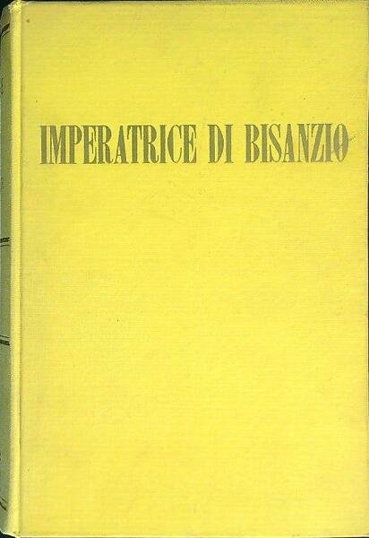 Imperatrice di Bisanzio