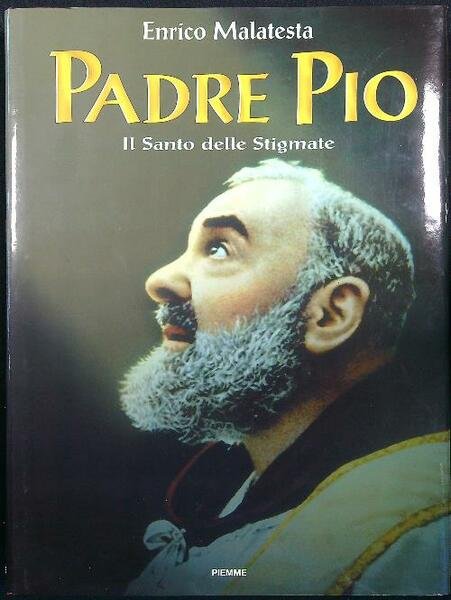 Padre Pio il Santo delle stigmate