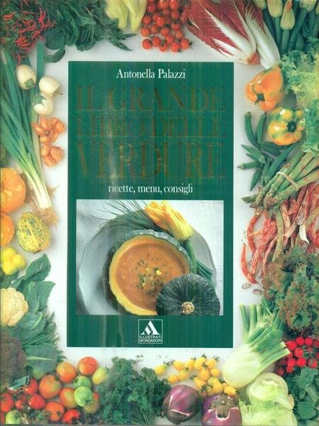 Il grande libro delle verdure
