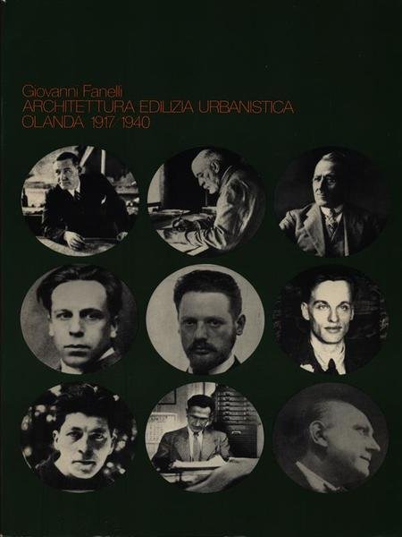 Architettura edilizia urbanistica Olanda 1917/1940