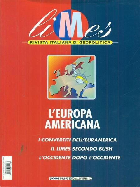 Limes 3/2003 L'Europa americana | Immagine principale