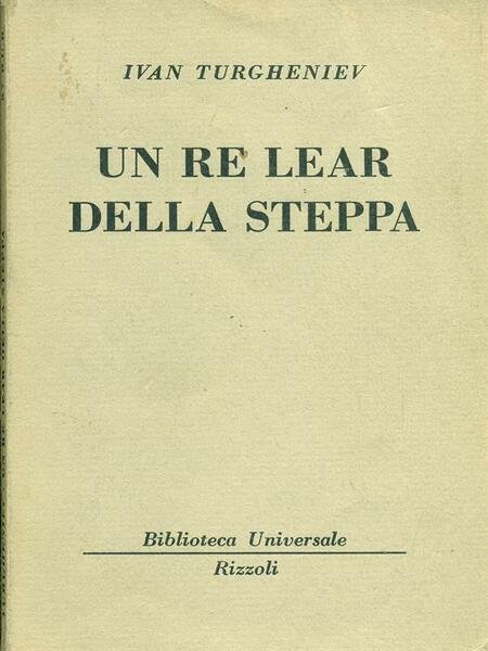Un re lear della steppa
