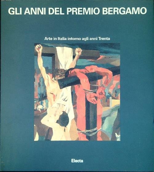 Gli anni del premio Bergamo