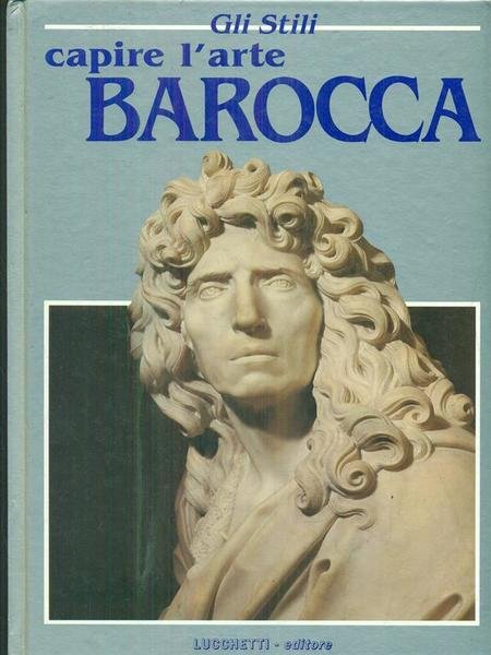 Capire l'arte Barocca