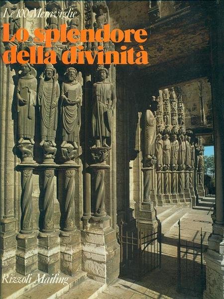 Lo splendore della divinita'