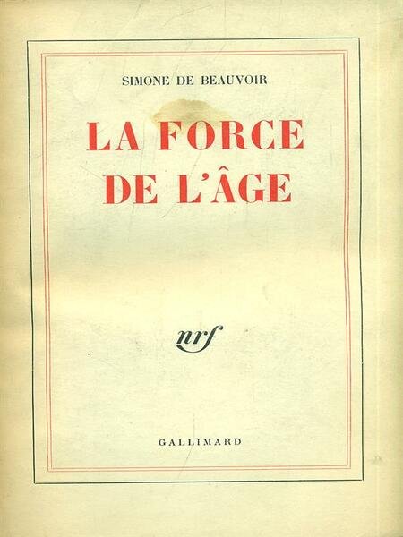 La force de l'age