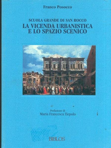 La vicenda urbanistica e lo spazio scenico