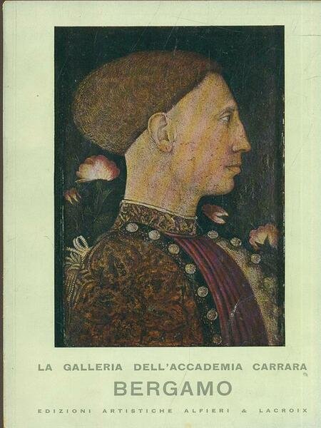 La Galleria dell'Accademia Carrara - Bergamo