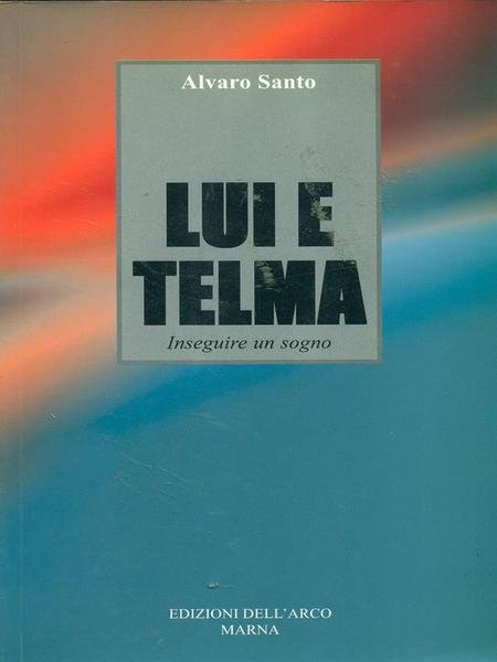 Lui e Telma