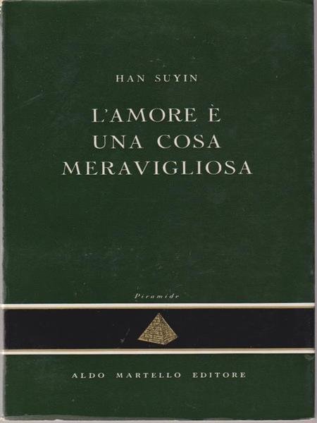 L'amore e' una cosa meravigliosa