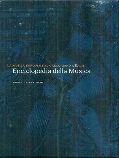 La musica europea dal gregoriano a Bach