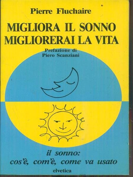 Migliora il sonno migliorerai la vita