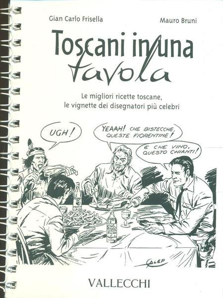 Toscani in una tavola