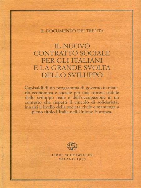 Il nuovo contratto sociale per gli italiani e la grande …