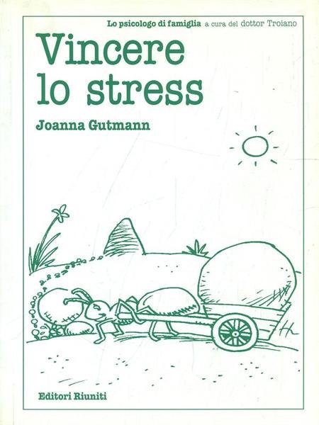 Vincere lo stress