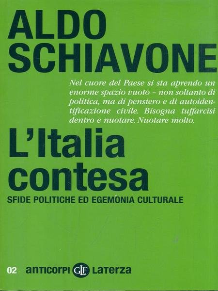 L'Italia contesa. Sfide politiche ed egemonia culturale
