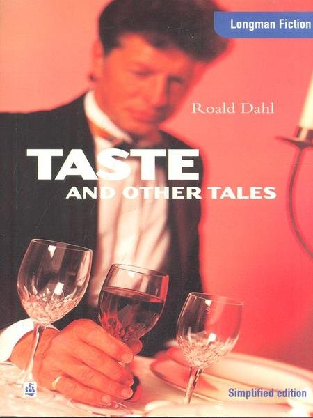 Taste and other tales