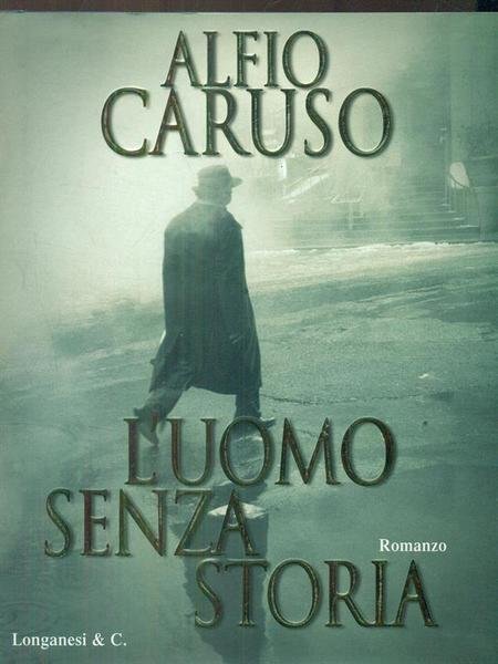 L'uomo senza storia