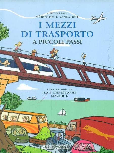 I mezzi di trasporto a piccoli passi